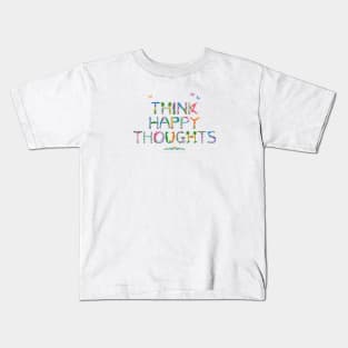 THINK HAPPY THOUGHTS - tropical word art Kids T-Shirt